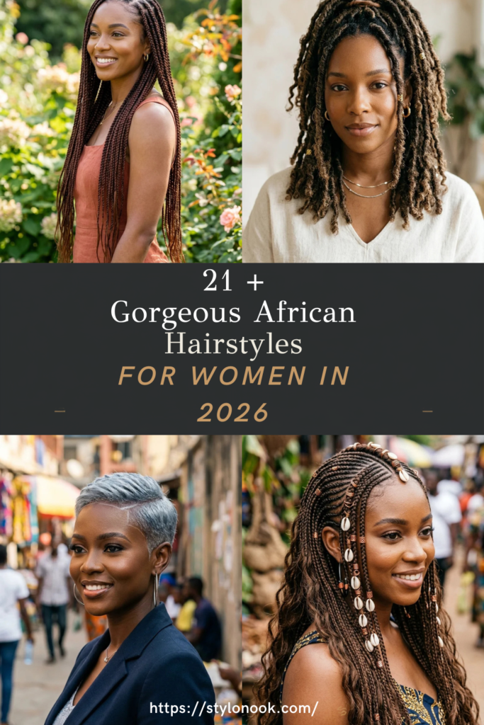 21 +Gorgeous African Hairstyles for Women in 2026