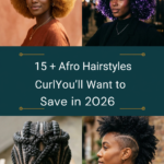 15 + Afro Hairstyles You’ll Want to Save in 2026